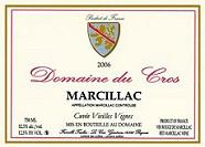 Dom. du Cros Cuvée Vieilles Vignes  2006