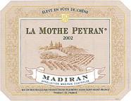 LA MOTHE PEYRAN Elevé en fût de chêne  2002