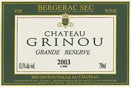 CH. GRINOU Grande Réserve  2003