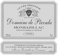 DOM. DE PECOULA Cuvée Prestige Vinifié en fût de chêne  1999