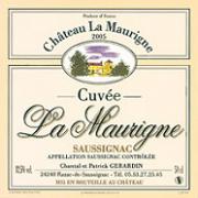 Ch. La Maurigne Cuvée La Maurigne  2005