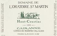 DOM. DE L'ORATOIRE SAINT-MARTIN Cairanne Haut-Coustias  1999