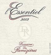 DOM. DES REMIZIERES L'Essentiel  2003