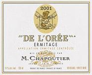 M. CHAPOUTIER De L'Orée  2001