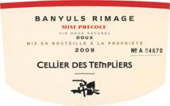 Cellier des Templiers Rimage Mise précoce 2009