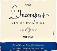 Élisabeth et Brigitte Jeanjean L'Incompris Muscat  2008