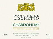 DOM. DE LISCHETTO Chardonnay  2003