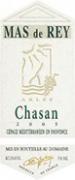 Mas de Rey Chasan  2005