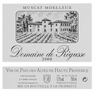 DOM. DE REGUSSE Muscat blanc Moelleux  2000