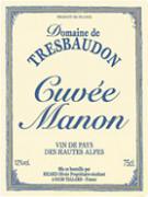 DOM. DE TRESBAUDON Cuvée Manon  2003