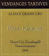Paul Kubler Zinnkoepflé Gewurztraminer Vendanges tardives 2006