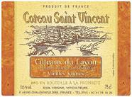 Coteau Saint Vincent Vieilles Vignes  2005