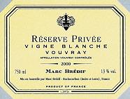 MARC BREDIF Sec Vigne blanche Réserve privée  2000