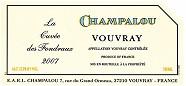 Champalou La cuvée des Fondraux  2007