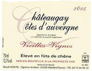 Benoît Montel Châteaugay Vieilles Vignes Élevé en fût de chêne  2005