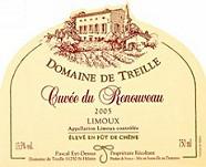 Dom. de Treille Cuvée Renouveau Élevé en fût de chêne  2005