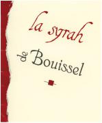 La Syrah de Bouissel  2010