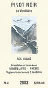 MADELEINE ET JEAN-YVES MABILLARD-FUCHS Venthône Pinot noir  2003