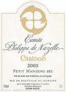 Cabidos Comte Philippe de Nazelle Petit manseng Sec  2005