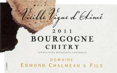 Dom. Edmond Chalmeau et Fils Chitry Vieille Vigne d'Aimé 2011