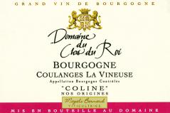 Dom. du Clos du Roi Coulanges-la-Vineuse Coline 2010