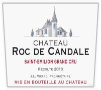 Ch. Roc de Candale  2010