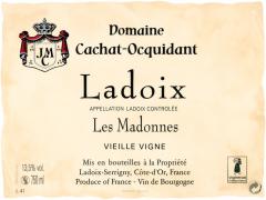 Dom. Cachat-Ocquidant Les Madonnes Vieille Vigne 2011