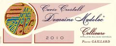 Dom. Madeloc Cuvée Crestall 2010