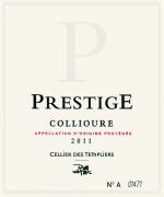 Cellier des Templiers Prestige 2011