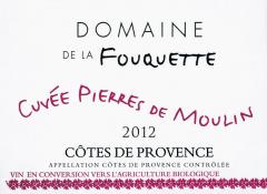 Dom. de la Fouquette Cuvée Pierres de Moulin 2012