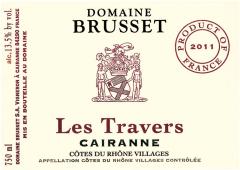 Dom. Brusset Cairanne Les Travers 2011