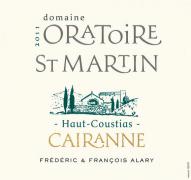Dom. Oratoire Saint-Martin Cairanne Haut-Coustias 2011