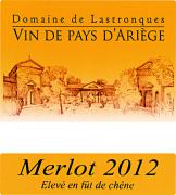 Dom. de Lastronques Merlot Élevé en fût de chêne 2012