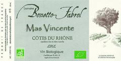 Dom. Bonetto-Fabrol Mas Vincente 2012