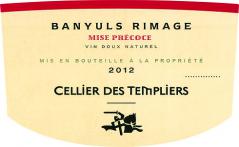 Cellier des Templiers Rimage Mise précoce 2012