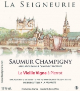 Vin rouge La Seigneurie La Vieille Vigne à Pierrot 2015 - Saumur-champigny