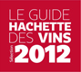Guide Hachette des Vins 2012